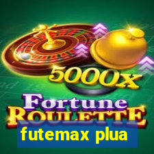 futemax plua